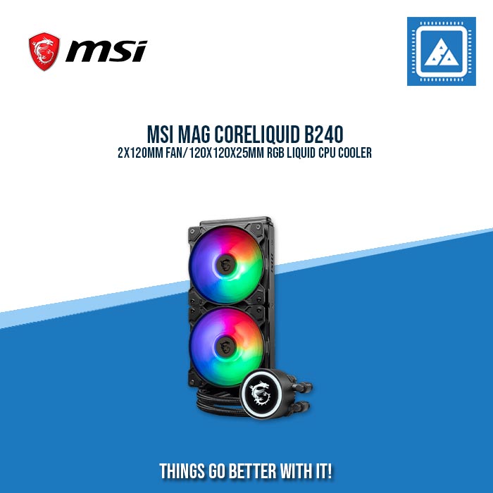MSI MAG CORELIQUID B240 2X120MM FAN/120X120X25MM RGB LIQUID CPU COOLER MSI MAG CORELIQUID B240 2X120MM FAN/120X120X25MM RGB LIQUID CPU COOLER